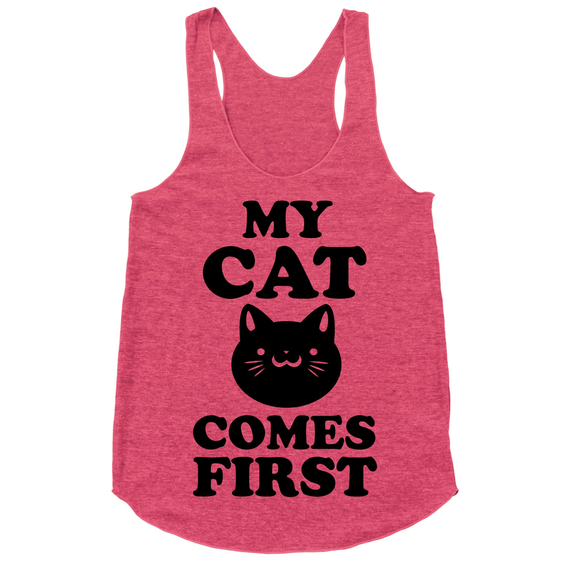 My Cat Comes First Racerback Tank
